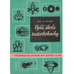 Pacák, M.: Vyšší škola radiotechniky