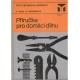 Kusl, F.: Příručka pro domácí dílnu
