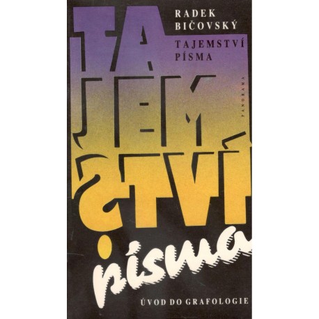 Bičovský, R.: Tajemství písma