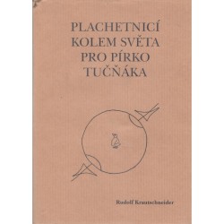 Krautschneider, R.: Plachetnicí kolem světa pro pírko tučňáka