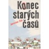 Žák, J.: Konec starých časů
