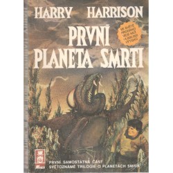 Harrison, H.: První planeta smrti