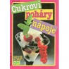 Kareš, J.: Cukroví, poháry, nápoje