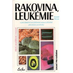 Breuss, R.: Rakovina, leukémie a jiné zdánlivě nevyléčitelné nemoci, léčitelné přírodními prostředky