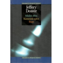 Deaver, J.: Modrá sféra, Kamenná opice, Iluze