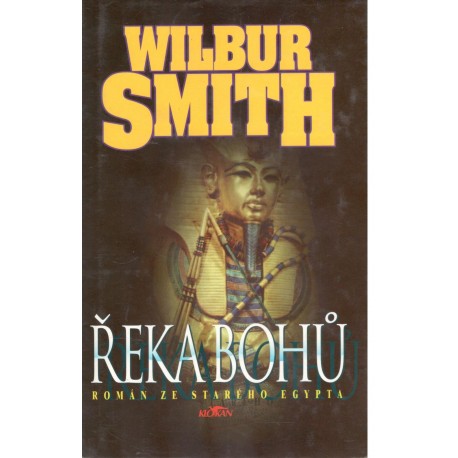 Smith, W.: Řeka bohů