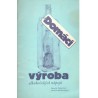 Demel, V., Krystych, M.: Domácí výroba alkoholických nápojů