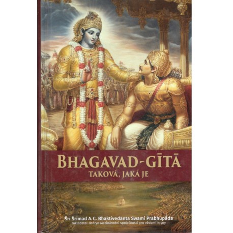 Prabhupáda, Š.: Bhagavad-gītā taková, jaká je