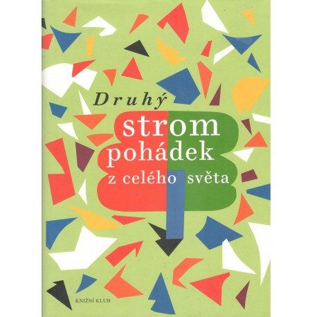 Kol.: Druhý strom pohádek z celého světa