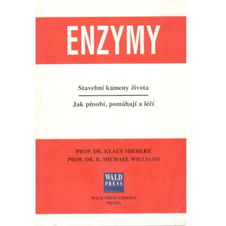 Miehlke, K., Williams, M.: Enzymy