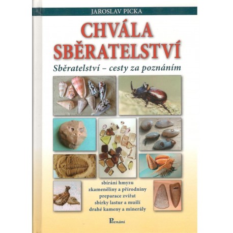 Picka, J.: Chvála sběratelství