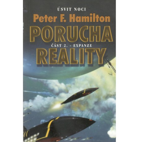 Hamilton, P.: Porucha reality - Expanze