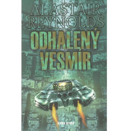 Reynolds, A.: Odhalený vesmír