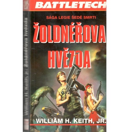 Keith, W.: Žoldnéřova hvězda