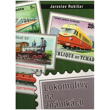 Rubišar, J.: Lokomotivy na známkách