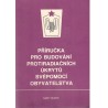 Kol.: Příručka pro budování protiradiačních úkrytů svépomocí obyvatelstva