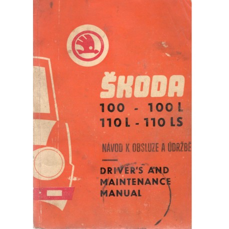 Baťa, V.: Škoda 100, 100 L: Návod k obsluze a údržbě
