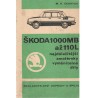 Cedrych, M.: Škoda 1000 MB až 110 L - nejdůležitější amatérsky vyměnitelné díly