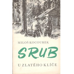 Kocourek, M.: Srub U zlatého klíče