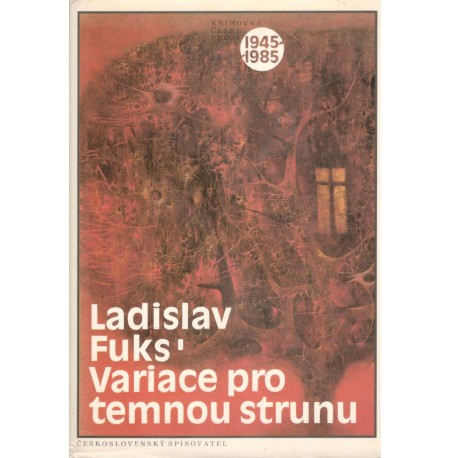 Fuks, L.: Variace pro temnou strunu