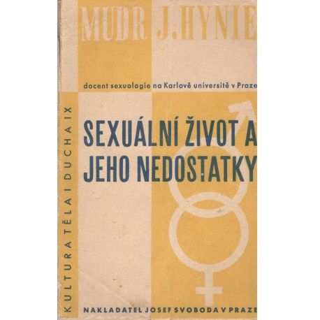 Hynie, J.: Sexuální život a jeho nedostatky