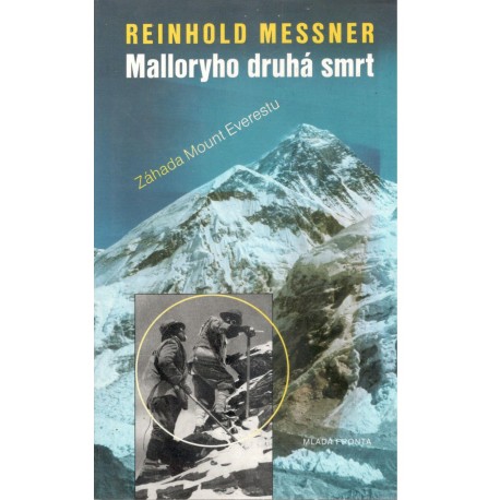 Messner, R.: Malloryho druhá smrt