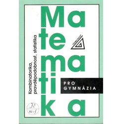 Calda, E., Dupač, V.: Matematika pro gymnázia: Kombinatorika, pravděpodobnost, statistika