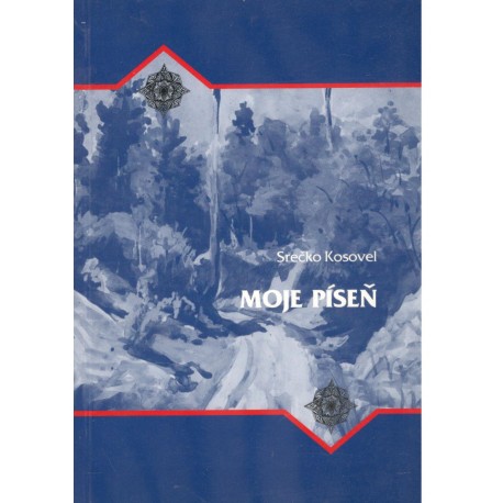 Kosovel, S.: Moje píseň