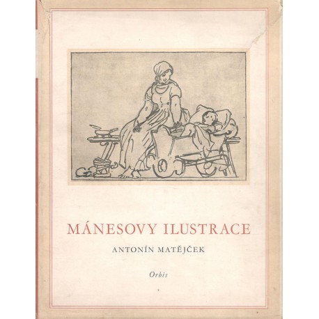 Matějček, A.: Mánesovy ilustrace