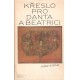 Rybák, J.: Křeslo pro Danta a Beatrici