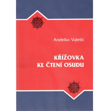 Vuletić, A.: Křížovka ke čtení osudu