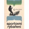 Pohunek, M.: Sportovní rybaření