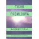 Tolle, E.: Ticho promlouvá