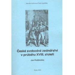 Podškubka, J.: České svobodné zednářství v průběhu XVIII. století