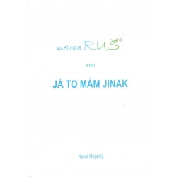 Nejedlý, K.: Já to mám jinak