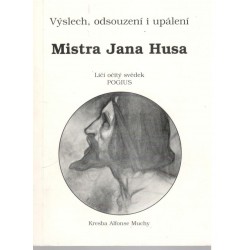Bracciolini, P.: Výslech, odsouzení i upálení Mistra Jana Husa