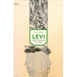 Levi, V.: Umění jednat s lidmi 