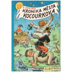 Sekora, O.: Kronika města Kocourkova