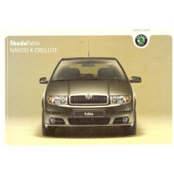 Škoda Fabia: návod k obsluze.