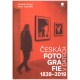 Birgus, V. a Scheufler, P.: Česká fotografie 1839-2019 v datech