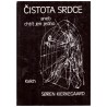 Kierkegaard, S.: Čistota srdce aneb chtít jen jedno