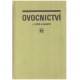 Ivičič, L. a kol.: Ovocnictví