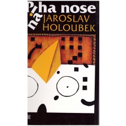 Holoubek, J.: Piha na nose