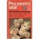 Vlachová, L.: Pro pestrý stůl