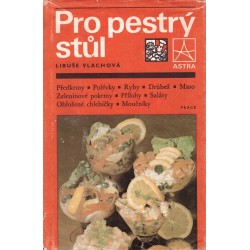 Vlachová, L.: Pro pestrý stůl