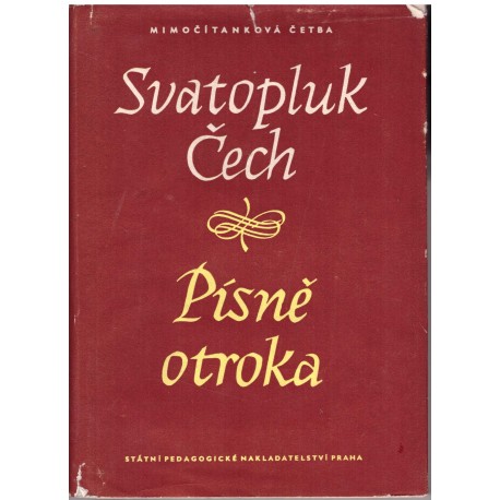 Čech, S.: Písně otroka
