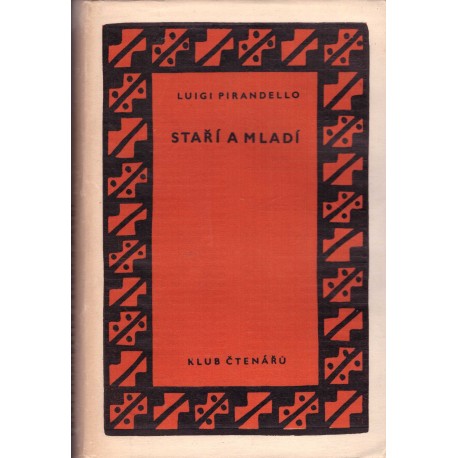 Pirandello, L.: Staří a mladí