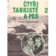 Przymanowski, J.: Čtyři tankisté a pes 2