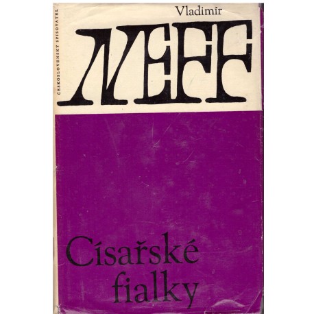Neef, V.: Císařské fialky