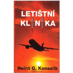 Konsalik, G.H.: Letištní klinika